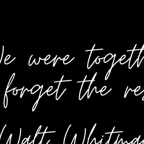 Notes and Chai on Instagram: "“We were together, I forget the rest.” 
-Walt Whitman

Sometimes, all that matters is the precious time spent together.

#NotesAndChai  #ChaiMoments #Quotes #DailyInspiration #QuoteOfTheDay #Inspiration" Walt Whitman, We Are Together, Daily Inspiration, Quote Of The Day, Matter, Quotes, On Instagram, Instagram