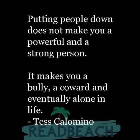 Adult Bullies Quotes, Bullies Quotes, Passive Aggressive Quotes, Bully Quotes, Coward Quotes, Mean People Quotes, Strong Person, Quotes With Images, Guilt Trips