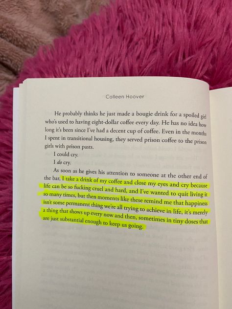 Collen Hoover Books Quotes, Collen Hoover Aesthetics Quotes, English Literature Aesthetic Quotes, Book Quotes Aesthetic Colleen Hoover, Romantic Quotes From Books Collen Hoover, Romantic Book Quotes, Best Quotes From Books, Cute Images With Quotes, Happy Books