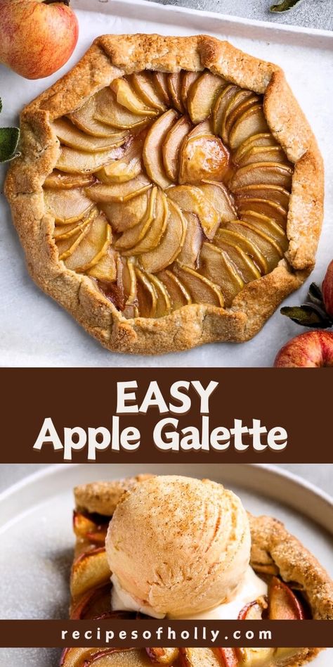 Apple Galette - Recipes of Holly Apple Pie Galette, Easy Apple Galette Recipe, Apple Galette Recipe, Galette Recipes, Apple Fritter Bread, Apple Galette, Chilled Desserts, Galette Recipe, Joy Of Baking