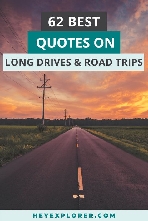 62 Best Quotes on Long Drives and Road Trips (With Pics!) Long Drive Quotes With Him, Long Ride Quotes, Roads Quotes Life, Long Drive Captions For Instagram, Long Drive Captions, Quotes About Roads, Traffic Quotes, Long Drive Quotes, Romantic Rain Quotes