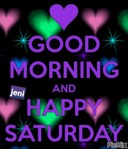 Happy saturday Happy Saturday Pictures, Saturday Morning Quotes, Happy Saturday Quotes, Ruth 2, Saturday Greetings, In Loving Memory Quotes, Good Morning Happy Saturday, Saturday Quotes, Good Morning Saturday