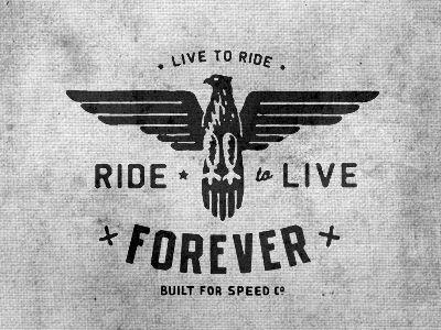 Dribbble - Live To Ride by Curtis Jinkins Black And White Inspiration, Design Dragon, Eagle Logo, Badge Logo, Design Book, Logo Mark, Vintage Labels, Identity Logo, Cool Logo