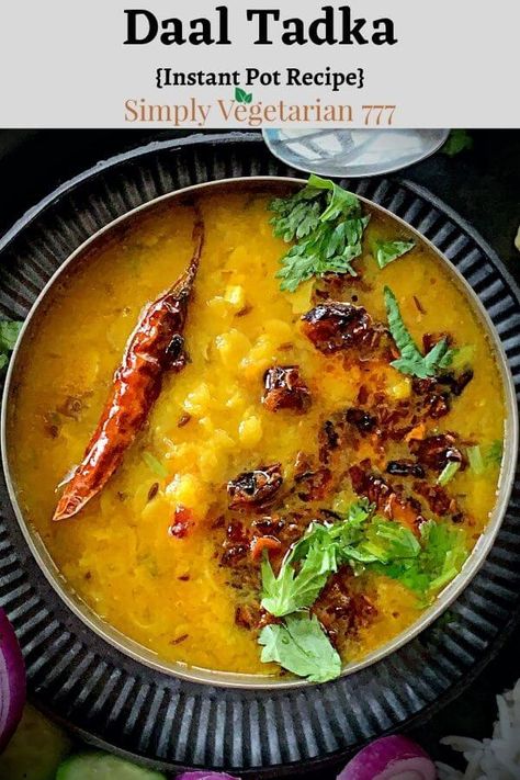 It is so easy to make Dal Tadka in instant pot. One of the most loved & most consumed dal in Indian households. #daltadka #dalfry #arhardal #toordal Meal With Rice, Instant Pot Dal, Tadka Dal, Tadka Recipe, Dal Tadka, Instant Pot Recipes Vegetarian, Instant Pot Recipe, Dal Recipe, Instapot Recipes