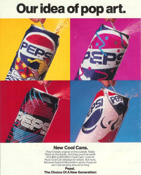 1990-Pepsi cans. Hd them all. For some reason i thought they were so cool Pepsi Advertisement, 80s Ads, Art Coursework, Pepsi Ad, The Velvet Underground, Clock Vintage, Retro Ads, Pepsi Cola, Commercial Art