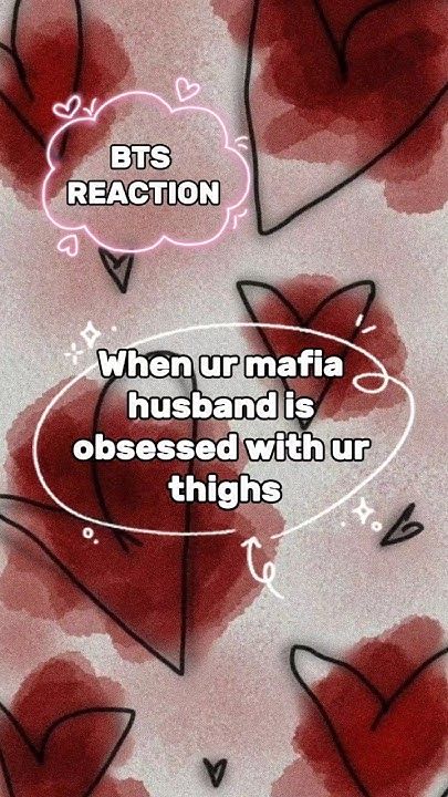 Ur mafia hubby is obsessed with ur thighs #ff #bts #btsff #btsreaction #btsfanfiction #shorts #fyp Ff Bts, Bts Fanfiction, Bts Reactions, Bts, Quick Saves