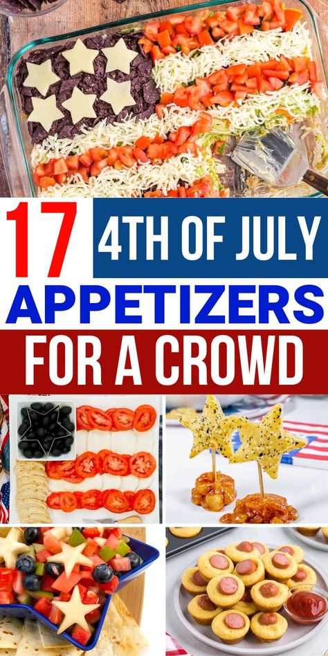 17 4th of July appetizers for a crowd, collage of 4th of july appetizers Forth Of July Appetizers, Patriotic Appetizers, July 4th Appetizers, 4th Of July Appetizers, 4th Of July Party Food, July Appetizers, Ina Garden, 4th July Food, Patriotic Treats