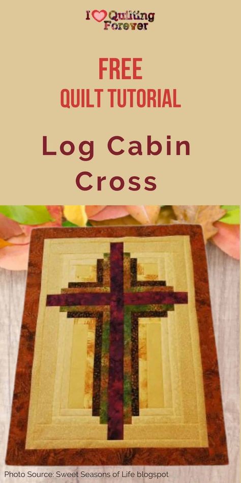 Log Cabin Cross Quilt, Easter Quilts Wall Hangings, Cross Quilt Pattern, Quilt Butterfly, Quilted Wall Hangings Patterns, Free Quilt Tutorials, Log Cabin Quilt Pattern, Log Cabin Quilt Blocks, Stained Glass Quilt