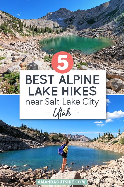 5 Awesome Alpine Lake Hikes Near Salt Lake City — Amanda Outside Utah Hiking, Utah National Parks Road Trip, Utah State Parks, Utah Adventures, Utah Road Trip, Work Trip, Utah Hikes, National Park Road Trip, Utah Travel