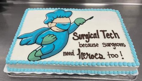 Surg Tech, Surgical Tech, Tech Week, Cake