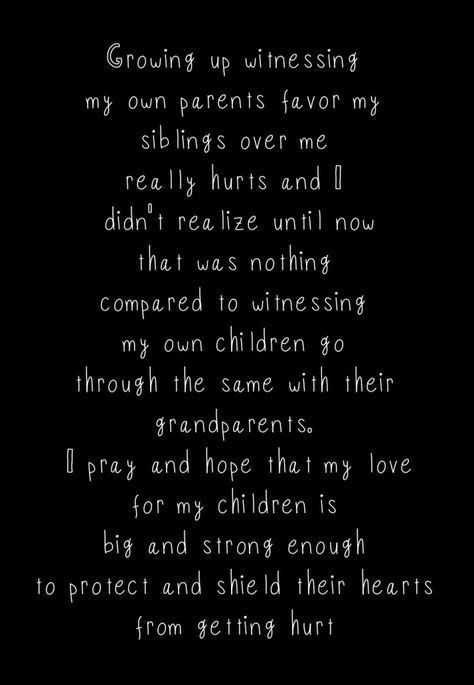 #justsaying #parenting #grandparents Grandparents Picking Favorites Quotes, Grandparents Favoritism Quotes, Unfair Grandparents Quotes, Terrible Grandparents Quotes, Grandparent Favoritism Quotes, Grandparents Playing Favorites Quotes, Parent Favoritism Quotes, Grandparents Favoritism, When Grandparents Aren't Involved