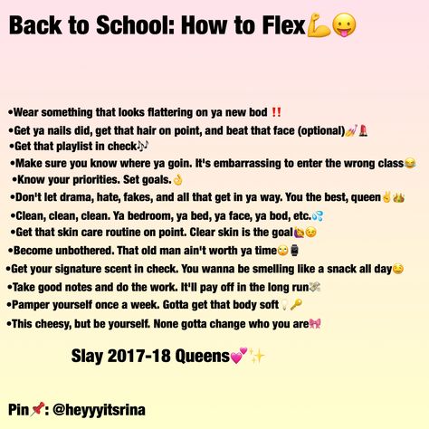 Slayyy 2k18 & I Gotta Give Credit Were Credit Is Do Soo Follow Her>>>Pin: @heyyyitsrina Buhh Don't Forget About Me @DatBihhNett How To Be A Baddie In School, Tips For Going To A New School, How To Be A Baddie At School, How Yo Glow Up For School, Glow Up Tips For Girls 10-15, School Hacks Diy, School Preparation, School Goals, High School Hacks