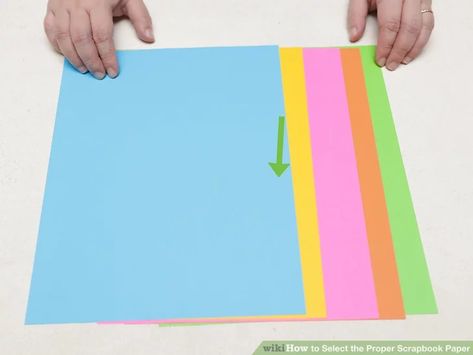 3 Ways to Select the Proper Scrapbook Paper - wikiHow Ways To Use Scrapbook Paper, Paper From Fabric Scraps, Use Up Paper Scraps, Scrapbook Torn Paper, Using Washi Tape In Scrapbooking, Scrapbook Background, Construction Paper, Scrap Paper, Colored Paper