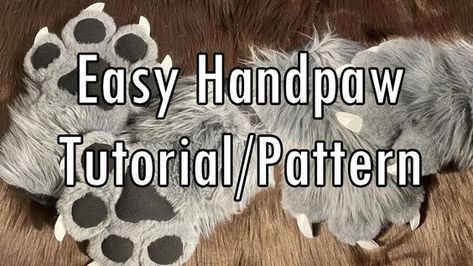 Fursuit Paws Tutorials, Fursuit Paws Pattern, Paw Tutorial, Fursuit Making, Fursuit Paws, Fursuit Tutorial, Wolf Paw, Paw Pattern, Cat Paws