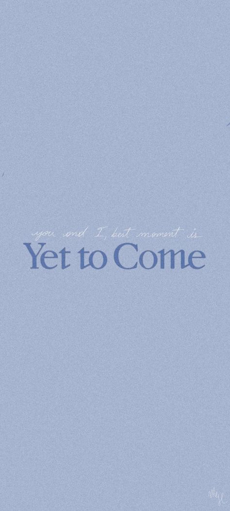 Best Moment Is Yet To Come, Subtle Wallpaper Phone, Yet To Come Bts Wallpaper, Yet To Come Lyrics, Bts Subtle Wallpaper, Yet To Come Wallpaper, Subtle Bts Wallpaper, Subtle Kpop Wallpaper, 00:00 Clock