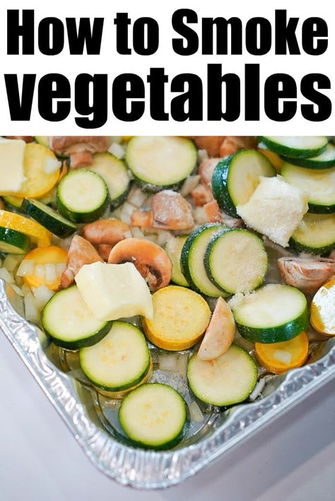 How to smoke vegetables. Perfect side dish when using your pellet or electric smoker to cook a protein. Perfectly tender in under 30 minutes and healthy. #smokerrecipes #traegerrecipes #smokedvegetables #zucchini #squash #vegetables Smoker Grill Recipes, Easy Smoker Recipes, Smoker Recipes Electric, Traeger Cooking, Pellet Smoker Recipes, Smoked Vegetables, Traeger Grill Recipes, Smoker Cooking, Grill Time