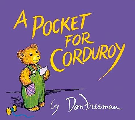 A Pocket for Corduroy Corduroy Book, Best Toddler Books, Read Alouds, Toddler Books, Board Books, Read Aloud, Book Format, Student Art, Picture Book