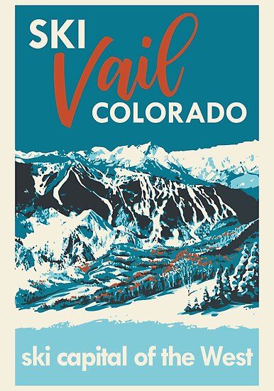 "Ski Vail Colorado, vintage poster" Poster by ROEDERcraft | Redbubble , vintage vail poster Vintage Vail, Vintage Ski Photos, Colorado Posters, Aspen Ski, Vail Skiing, Vail Co, Steamboat Springs Colorado, Vintage Ski Posters, Apres Ski Party