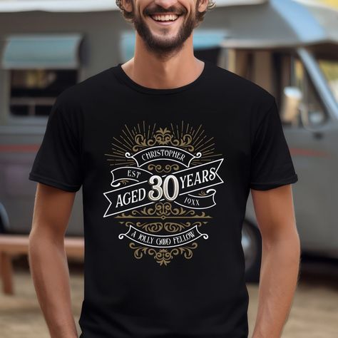 Whiskey Label Design, 30th Birthday Men, Vintage Whiskey, Whiskey Label, 40 And Fabulous, Liquor Drinks, White Typography, Birthday Tee, Birthday Design