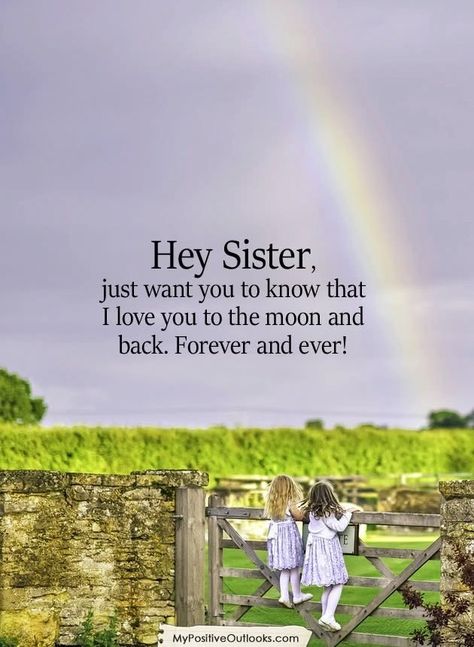 Sisters Bond, Sister Bond Quotes, Inspirarional Quotes, Hey Sister, Little Sister Quotes, Love You Sis, Message For Sister, Sister Love Quotes, Friendship Poems