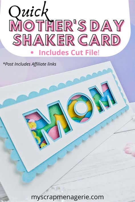 Picture of a Mother's Day shaker card Mothers Day Card Cricut, Cricut Mothers Day Cards, Happy Birthday Cards Handmade, Cricut Svgs, Easter Gnome, Toddler Arts And Crafts, Cricut Cards, Silhouette Ideas, Cards Scrapbooking