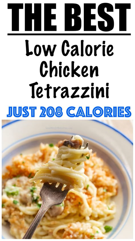 Healthy Chicken Tetrazzini, Easy Chicken Tetrazzini, Turkey Casserole Recipe, Chicken Tetrazzini Recipes, Healthy Chicken Casserole, Low Fat Chicken, Turkey Tetrazzini, Low Calorie Chicken, Chicken Tetrazzini