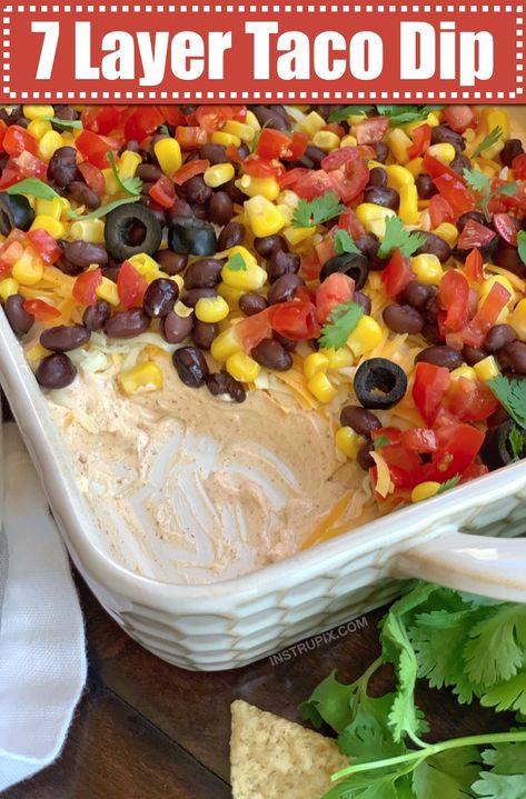 7 Layer Taco Dip (A quick, easy, make ahead party appetizer!) 7layer Bean Dip, Layer Taco Dip, Cream Cheese Taco Dip, Taco Dip Easy, 7 Layer Taco Dip, Layered Dip Recipes, Layered Taco Dip, Party Dip Recipes, Cheese Tacos