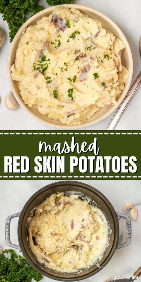 Garlic Red Mashed Potatoes, Red Skin Mashed Potatoes, Mashed Red Potatoes, Red Potato Recipes, Homemade Mashed Potatoes, Healthy Entrees, Easy Potato Recipes, Delish Recipes, Potato Side Dishes