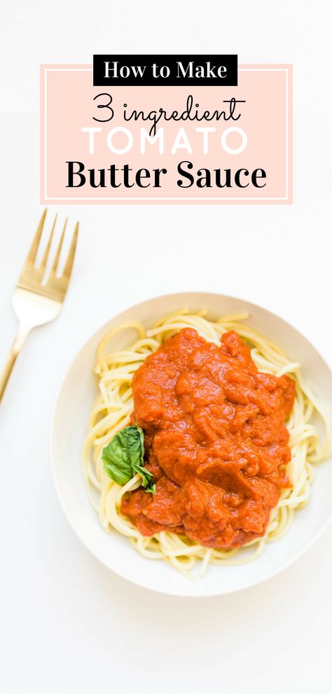 This delicious 3-ingredient tomato butter sauce, the one chefs and food bloggers alike adore, is unbelievably simple to make, produces a velvety rich sauce, and will become a staple in your kitchen. Click through for the recipe. #pastasauce #tomatosauce #sanmarzano #italiancooking #dinner #dinnerrecipe #easydinner #easytomatosauce #easypastasauce #recipe | glitterinc.com | @glitterinc Tomato Butter Sauce Recipe, 3 Ingredient Pasta Sauce, Butter Tomato Sauce, Baked Dinners, Butter Sauce For Pasta, Tomato Butter Sauce, Simple Tomato Sauce, Smoked Tomatoes, Tomato Butter