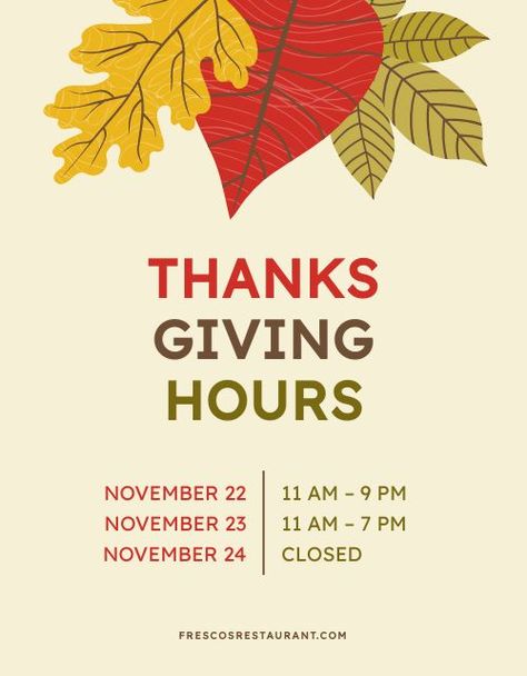 Colorful Thanksgiving Hours Flyer Template by MustHaveMenus Holiday Hours Sign Business, Thanksgiving Advertising Design, Thanksgiving Sunday Flyer Design, Thanksgiving Design Flyer, Thanksgiving Flyer Design Background, Thanksgiving Calendar, Thanksgiving Deals, Harvest Thanksgiving Flyer Design, Arbor Vitae