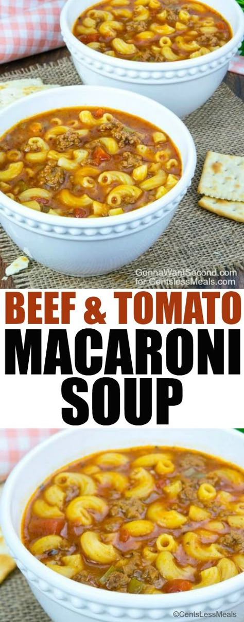 Beef And Tomato Macaroni Soup, Hamburger Macaroni Soup, Tomato Macaroni Soup Recipe, Tomato Macaroni Soup, Tomato Macaroni, Macaroni Soup Recipes, Soup With Beef, Macaroni Soup, Beef Soup Recipes