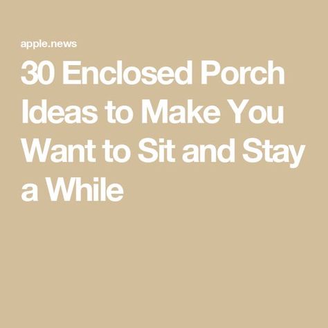 30 Enclosed Porch Ideas to Make You Want to Sit and Stay a While Porch Conversion To Room, Back Porch Enclosure Ideas, Sun Porch Ideas Enclosed, Small Enclosed Porch Ideas, Enclosed Sunroom Ideas, Porch To Sunroom Conversion, Enclosed Front Porch Ideas, Enclosed Porch Ideas, Small Enclosed Porch