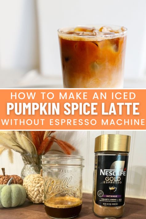 How to Make an Iced Pumpkin Spice Latte with Instant Espresso Instant Espresso Iced Coffee Recipe, Instant Espresso Iced Coffee, Instant Espresso Recipes, Peppermint Syrup Recipe, Peppermint Coffee Creamer, Pumpkin Spice Latte At Home, Homemade Pumpkin Spice Syrup, Instant Coffee Recipes, Homemade Pumpkin Spice Coffee