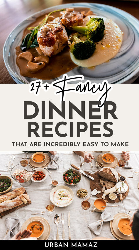 Fancy Dinner Recipes Wow Dinner Recipes, Dinner Ideas To Impress Guests, Fancy French Dinner Recipes, Formal Dinner Recipes, Come Dine With Me Ideas Themes, 3 Course Meal Menu Ideas, High End Dinner Recipes, Healthy Fancy Dinner Recipes, Elevated Dinner Recipes