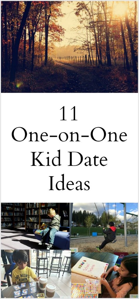 11 One on One Kid Date Ideas (parenting, kids, date night) Kid Dates With Parents, Date Night With Kids, Kid Dates, Date Night Ideas For Married Couples, Romantic Date Night Ideas, Mom Things, Raising Teenagers, Dating Ideas, Parenting Discipline