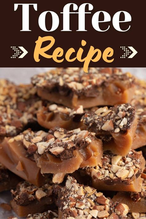 If you want to show your loved ones how special they are this holiday season, make them a big batch of this stunning homemade toffee with almonds recipe. Cinder Toffee Recipe Uk, Soft Toffee Recipe, Heath Bar Recipes, Pecan Pie Cobbler Recipe, Homemade Toffee Recipe, Special Deserts, Soft Toffee, Candy Homemade, Pecan Pie Cobbler