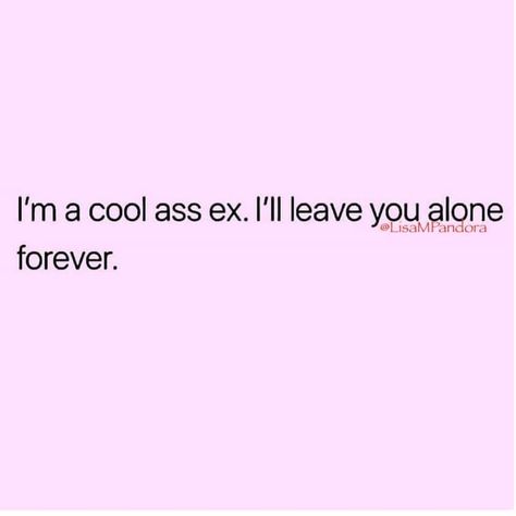 Quotes About Your Ex, The Disrespect, Ex Quotes, Pinterest Quotes, Growth Quotes, Business Thank You Cards, Wellness Quotes, Funny Funny, Funny Reaction Pictures