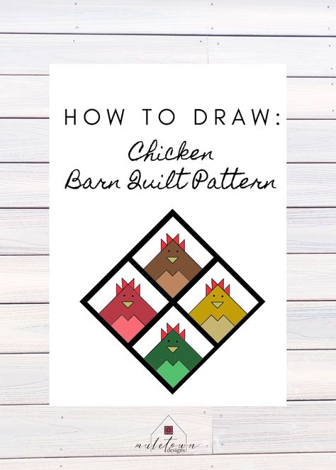 Chicken Barn Quilt, Quilt Collection, Quilt Diy, Chicken Barn, Chicken Quilt, Painted Barn Quilts, Barn Animals, Barn Quilt Designs, Color Graphing