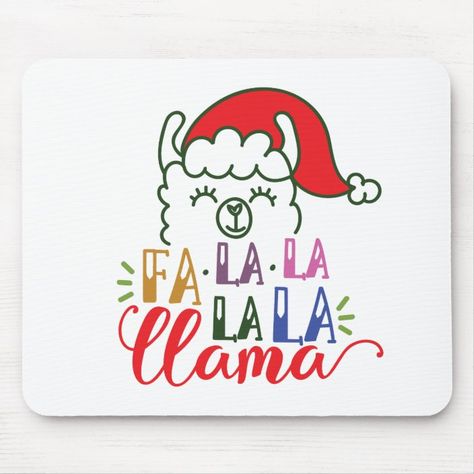 Fa la la la la Llama Christmas | Mousepad | Zazzle.com Xmas Card Craft, Christmas Boards, Christmas Llama, Llama Christmas, Christmas Puns, Cactus Stickers, Crafty Christmas, Christmas Chalkboard, Christmas Stencils