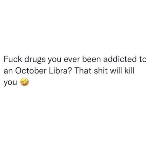 Libra Instagram Captions, Libra Birthday Quotes, October Birthday Tweets, Libra Season Is Coming, Libra Tweets, Libra Birthday Tweets, Fuzzy Peaches, Sagittarius Relationship, Libra Aesthetic