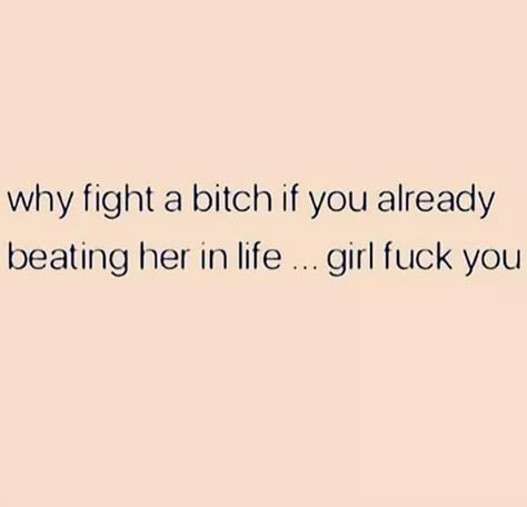 Petty Quotes, Bye Felicia, Bad Girl Quotes, Good Quotes For Instagram, Realest Quotes, Boss Quotes, Sassy Quotes, Talk Quotes, Badass Quotes