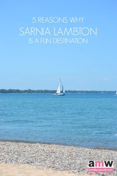 5 Reasons Why Sarnia Lambton is a Fun Destination | amotherworld Sarnia Ontario, Ontario Canada Travel, Alberta Canada Travel, Best Family Vacation Destinations, Water Under The Bridge, Parks Canada, Lake Vacation, Canada Road Trip, Canada Destinations