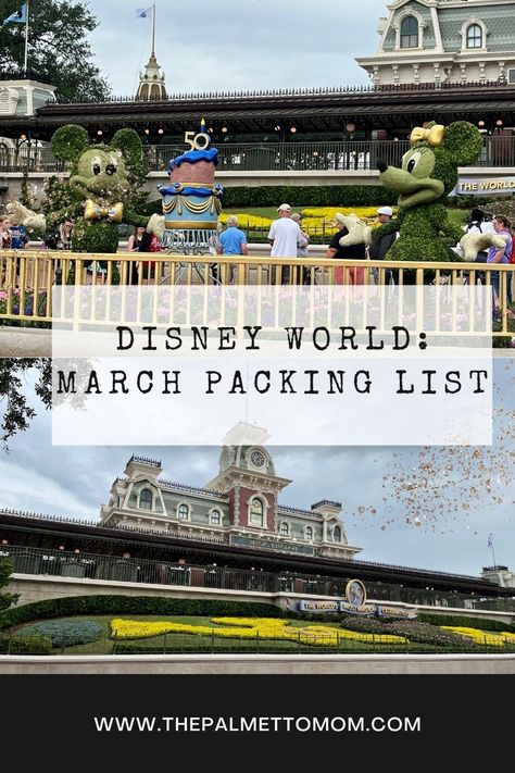 Disney In March, Disney World In March, Wear To Disney World, Theme Park Planning, March Travel, What To Wear To Disney, Packing List For Disney, Disney World Packing, Walt Disney World Vacations