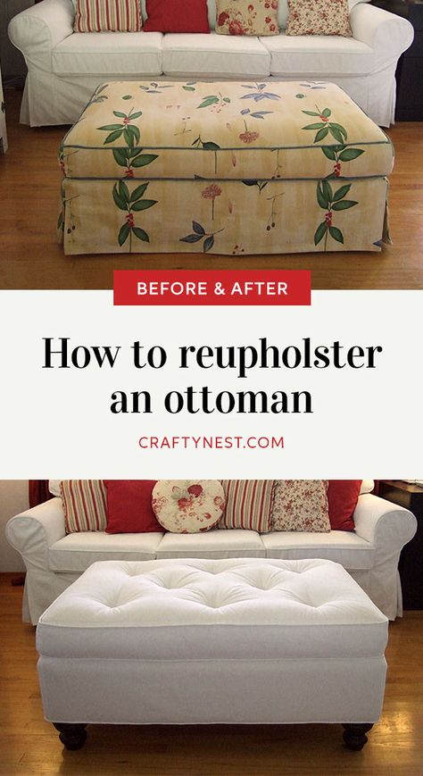 Reupholster An Ottoman, How To Reupholster An Ottoman, Reupholster Couch Diy, White Slipcover Sofa, Diy Storage Ottoman, Diy Ottoman, Reupholster Chair, Reupholster Furniture, Ottoman Slipcover