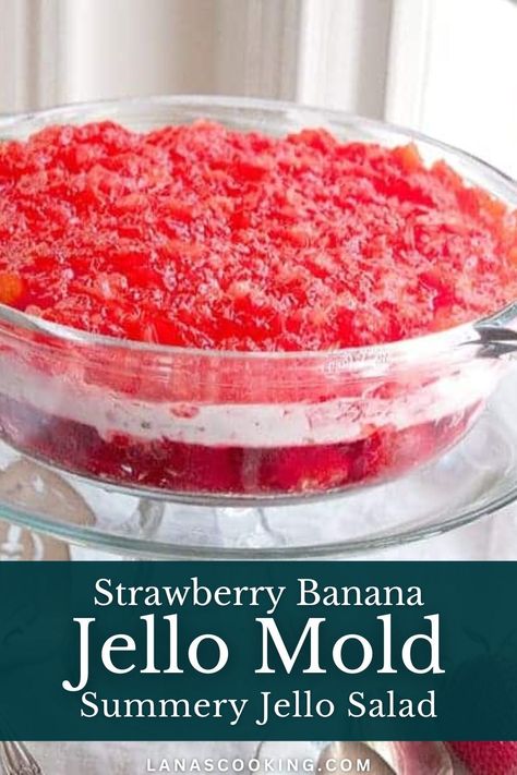 This Strawberry Banana Jello Mold is a refreshing summery jello salad with strawberries, bananas, and pineapple. Banana Jello, Sour Cream Desserts, Salad With Strawberries, Jello Mold Recipes, Kid Approved Meals, Jello Mold, Recipe Cover, Jello Salad, Family Breakfast