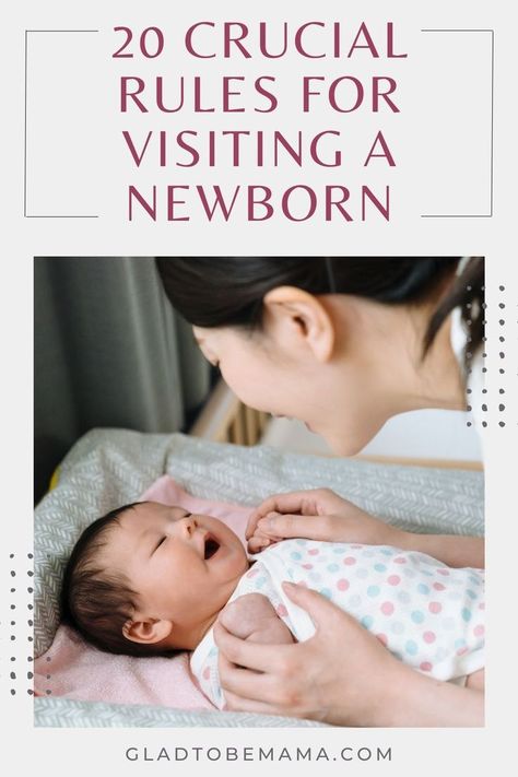 Rules For Visiting A Newborn, Baby And Mom, Happy Parents, Baby Care Tips, Baby Advice, Simple Rules, Newborn Care, Baby Bumps, New Parents