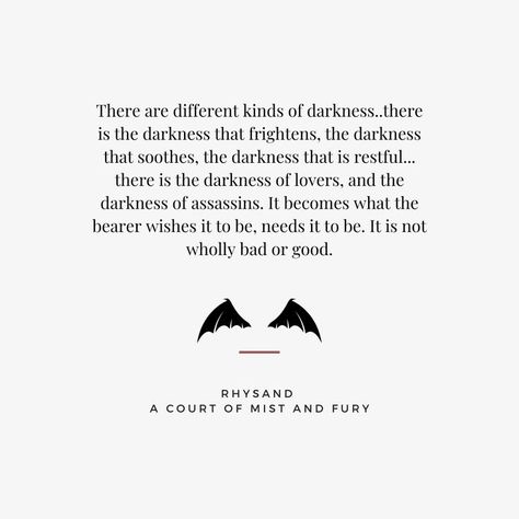 Rhysand Quotes, Mass Quotes, Fury Quotes, Be Present Quotes, Grad Quotes, Court Of Mist And Fury, Rose Quotes, King Quotes, Favorite Book Quotes