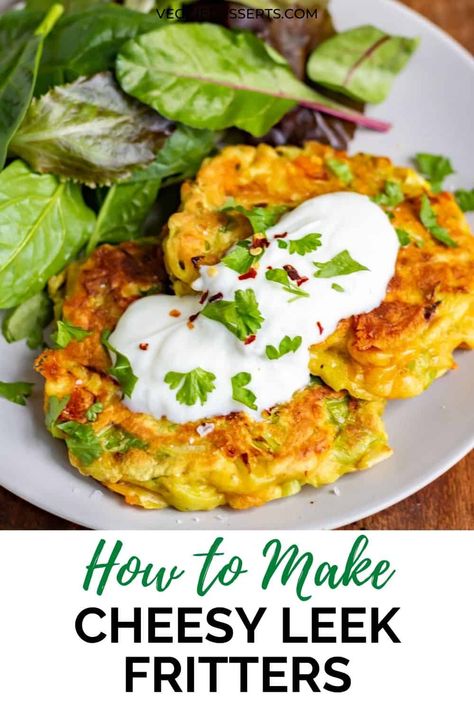 Cheesy Leek Fritters with garlic yogurt sauce are a quick and easy brunch, lunch, or dinner! Ready in 30 minutes with simple ingredients. Leek And Egg Recipes, Leek Omelette, Leeks Recipe Healthy, Leeks Side Dish, Leek Recipes Side Dishes, Garlic Yogurt Sauce, Cheesy Leeks, Cheese Patties, Garlic Yogurt