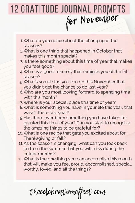 12 Gratitude Journal Prompts for November - the celebration effect Journal Prompts November, Morning Gratitude Journal, Christmas Gratitude, Evening Gratitude, Positive Journal Prompts, Christian Gratitude, Monthly Journaling, November Journal, Best Self Journal