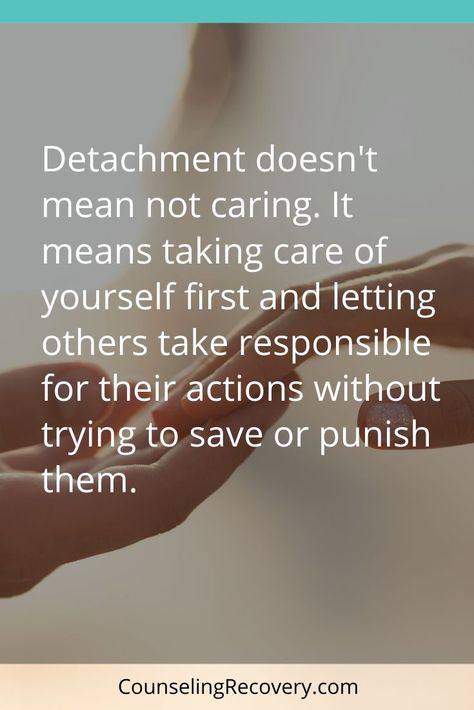 Learn the value of detachment Detachment Issues, Jessica Woods, Healthy Detachment, Sanity Quotes, Emotional Detachment, Codependency Recovery, What Men Want, Relationship Advice Quotes, Ways To Show Love